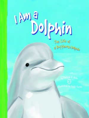 cover image of I Am a Dolphin